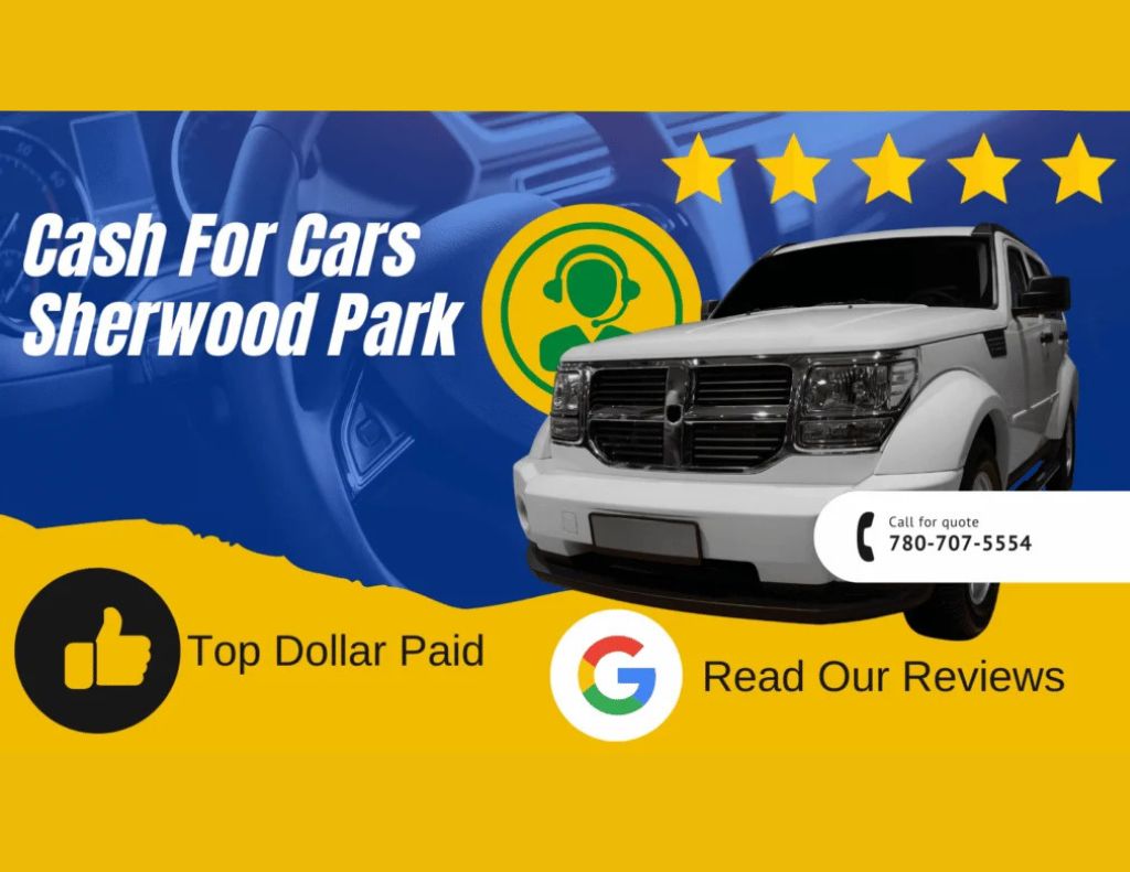Cash For Cars Sherwood Park Cash For Used Cars